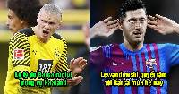 Tin Barca 10/5: Lewandowski quyết tới Camp Nou; Barca sắp có ngôi sao của Leeds